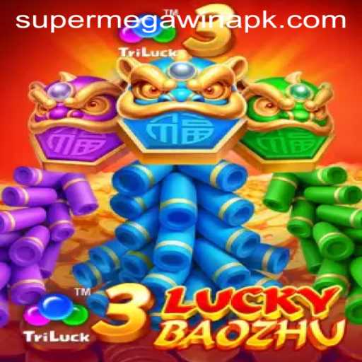 Discover the Excitement of 3LuckyBaozhu: Experience the Thrill of a SUPER MEGA WIN